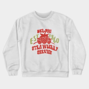 Delphi strawberry service Crewneck Sweatshirt